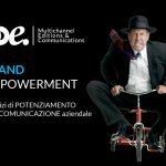 Brand Empowerment, esercizi di potenziamento della comunicazione aziendale, in evidenza